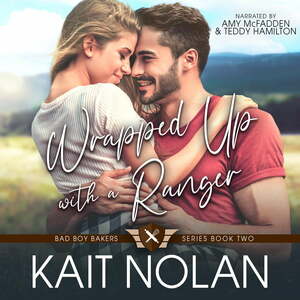 Wrapped Up with a Ranger by Kait Nolan