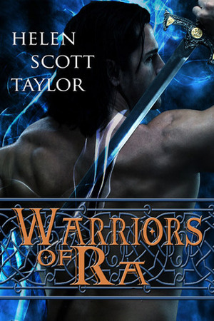 Warriors of Ra by Helen Scott Taylor