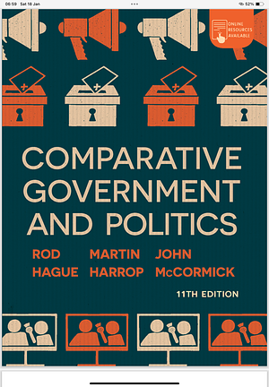 Comparative Government and Politics: An Introduction by Rod Hague, Martin Harrop, John McCormick