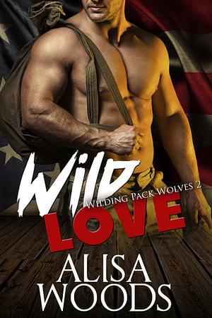 Wild Love by Alisa Woods