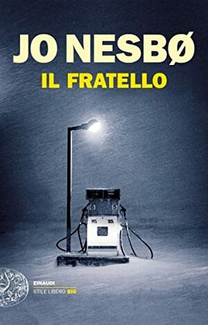 Il fratello by Jo Nesbø