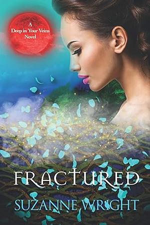 Fractured by Suzanne Wright