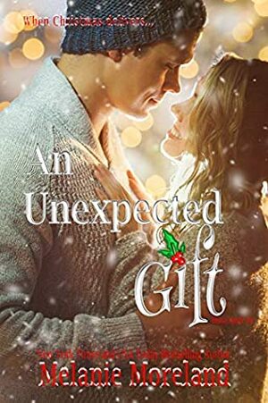 An Unexpected Gift by Melanie Moreland