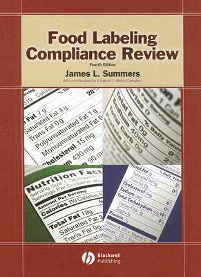 Food Labeling Compliance Review [with Cdrom] [With CDROM] by James L. Summers