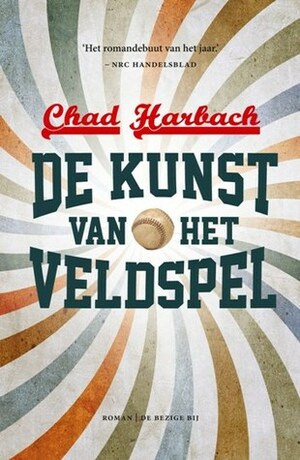 De kunst van het veldspel by Chad Harbach, Joris Vermeulen