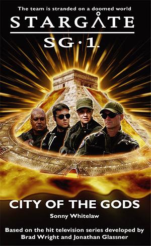 Stargate SG1 - City of the Gods by Sonny Whitelaw