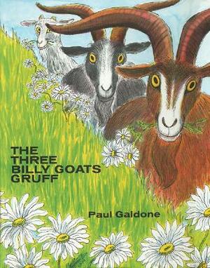 The Three Billy Goats Gruff by Paul Galdone