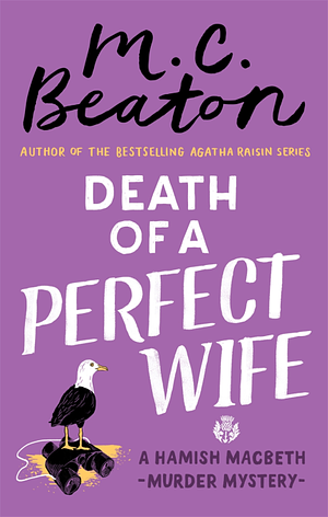 Death of a Perfect Wife by M.C. Beaton