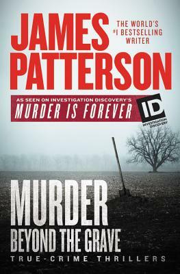 Murder Beyond the Grave by James Patterson