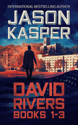 The David Rivers Series: Books 1-3: Greatest Enemy, Offer of Revenge, and Dark Redemption by Jason Kasper