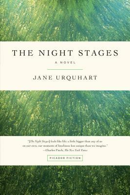 The Night Stages by Jane Urquhart
