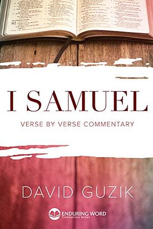 1 Samuel by David Guzik