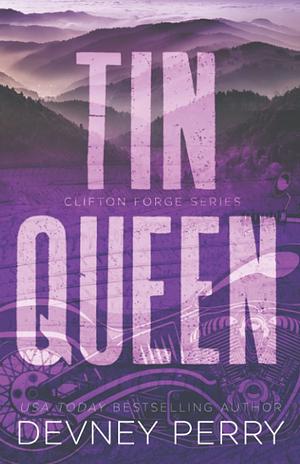Tin Queen by Devney Perry