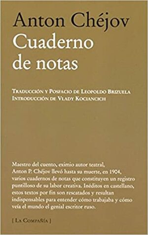 Cuaderno de notas by Anton Chekhov, Anton Chekhov