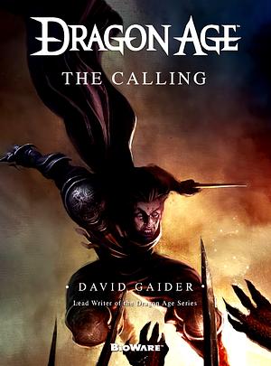 The Calling by David Gaider