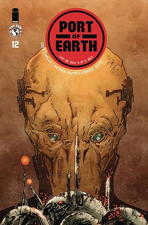 Port of Earth #12 by Zack Kaplan