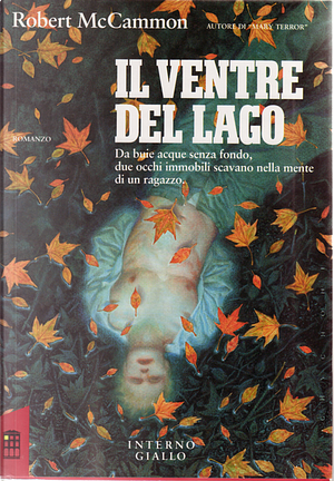 Il ventre del lago by Robert R. McCammon