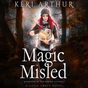 Magic Misled by Keri Arthur