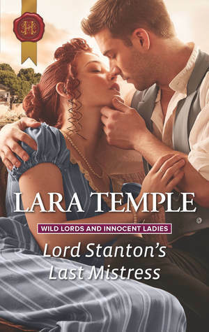 Lord Stanton's Last Mistress by Lara Temple