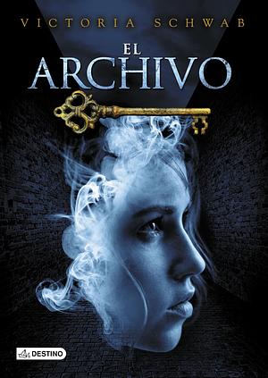 El archivo by V.E. Schwab