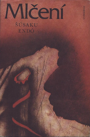 Mlčení by Shūsaku Endō