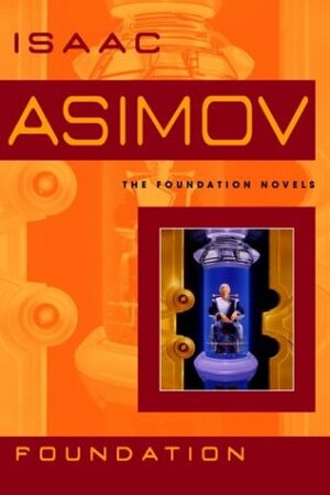 Foundation by Isaac Asimov