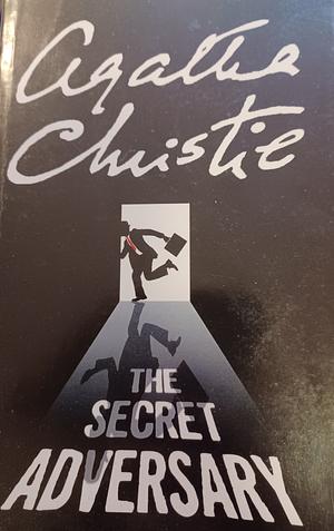 The Secret Adversary by Agatha Christie