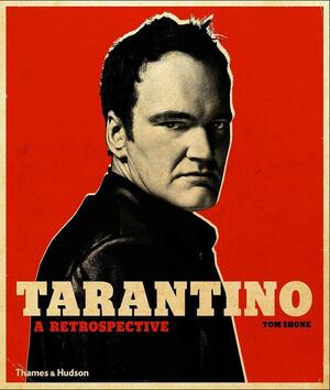 Tarantino by Tom Shone, Tom Shone