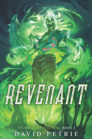 Revenant by David Petrie