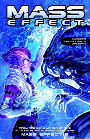 Mass Effect Volume 3: Invasion by Mac Walters, John Jackson Miller
