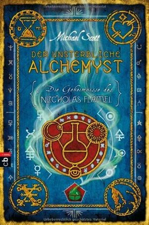 Der unsterbliche Alchemyst by Anna Dillon, Michael Scott