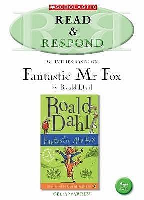 Fantastic Mr Fox: Teacher Resource by Celia Warren, Rupert Van Wyk