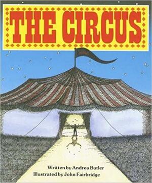 The Circus by Andrea Butler