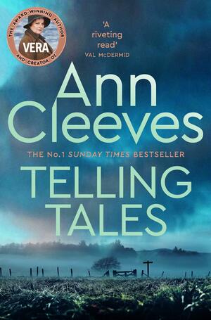 Telling Tales by Ann Cleeves