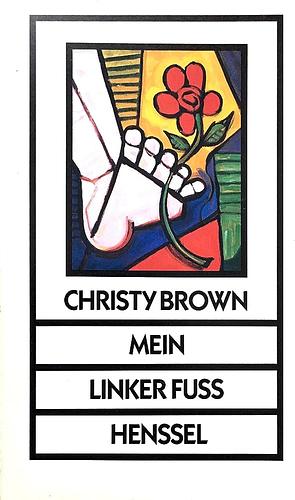 Mein linker Fuß by Christy Brown