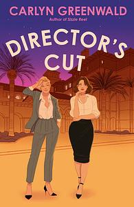 Director's Cut  by Carlyn Greenwald