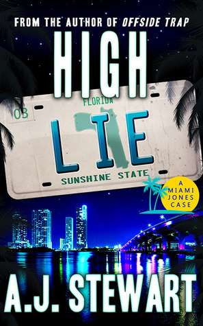 High Lie by A.J. Stewart