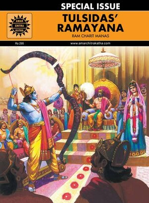 Tulsidas Ramayana: Ram Charit Manas by Margie Sastry, Anant Pai