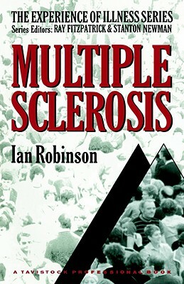 Multiple Sclerosis by Ian Robinson