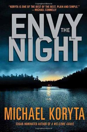 Envy the Night by Michael Koryta