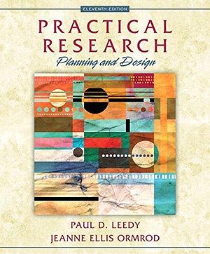 Practical Research: Planning and Design with eText Access Code by Jeanne Ellis Ormrod, Paul D. Leedy, Paul D. Leedy