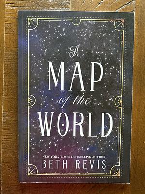 A Map of the World by Beth Revis