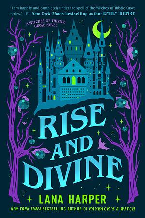 Rise and Divine by Lana Harper