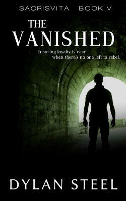 The Vanished by Dylan Steel