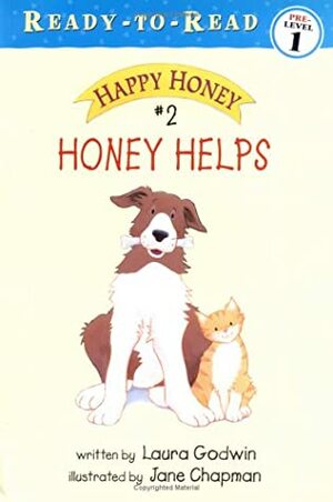 Honey Helps by Jane Chapman, Laura Godwin