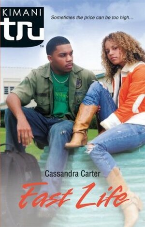 Fast Life by Cassandra Carter