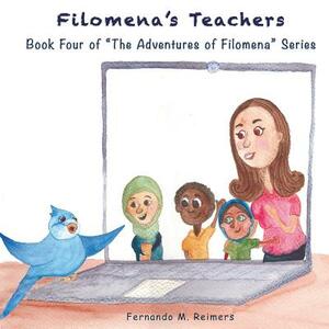 Filomena's Teachers by Fernando M. Reimers