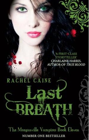 Last Breath by Rachel Caine