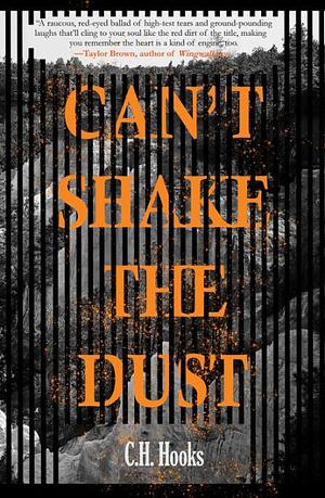 Can't Shake the Dust by C. H. HOOKS