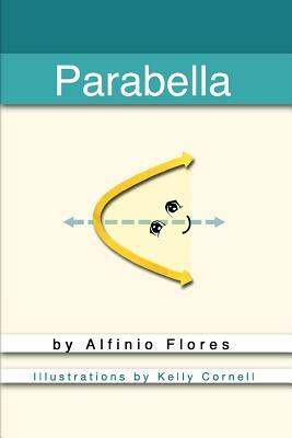 Parabella by Alfinio Flores